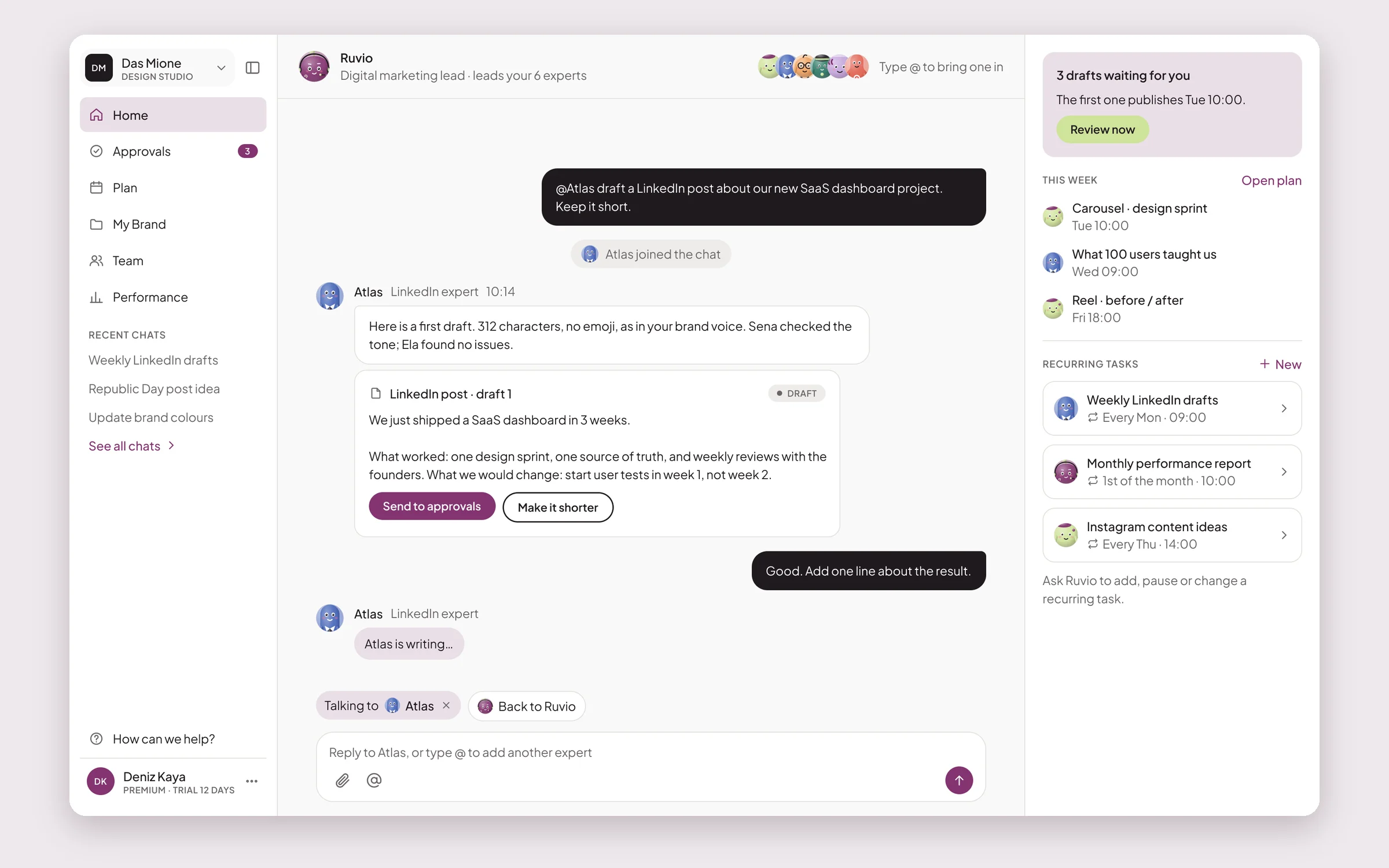 The Ruvio home screen on the web: a chat with Ruvio where Atlas, the LinkedIn expert, has joined to draft a post, with a side panel listing drafts waiting for approval and recurring tasks.
