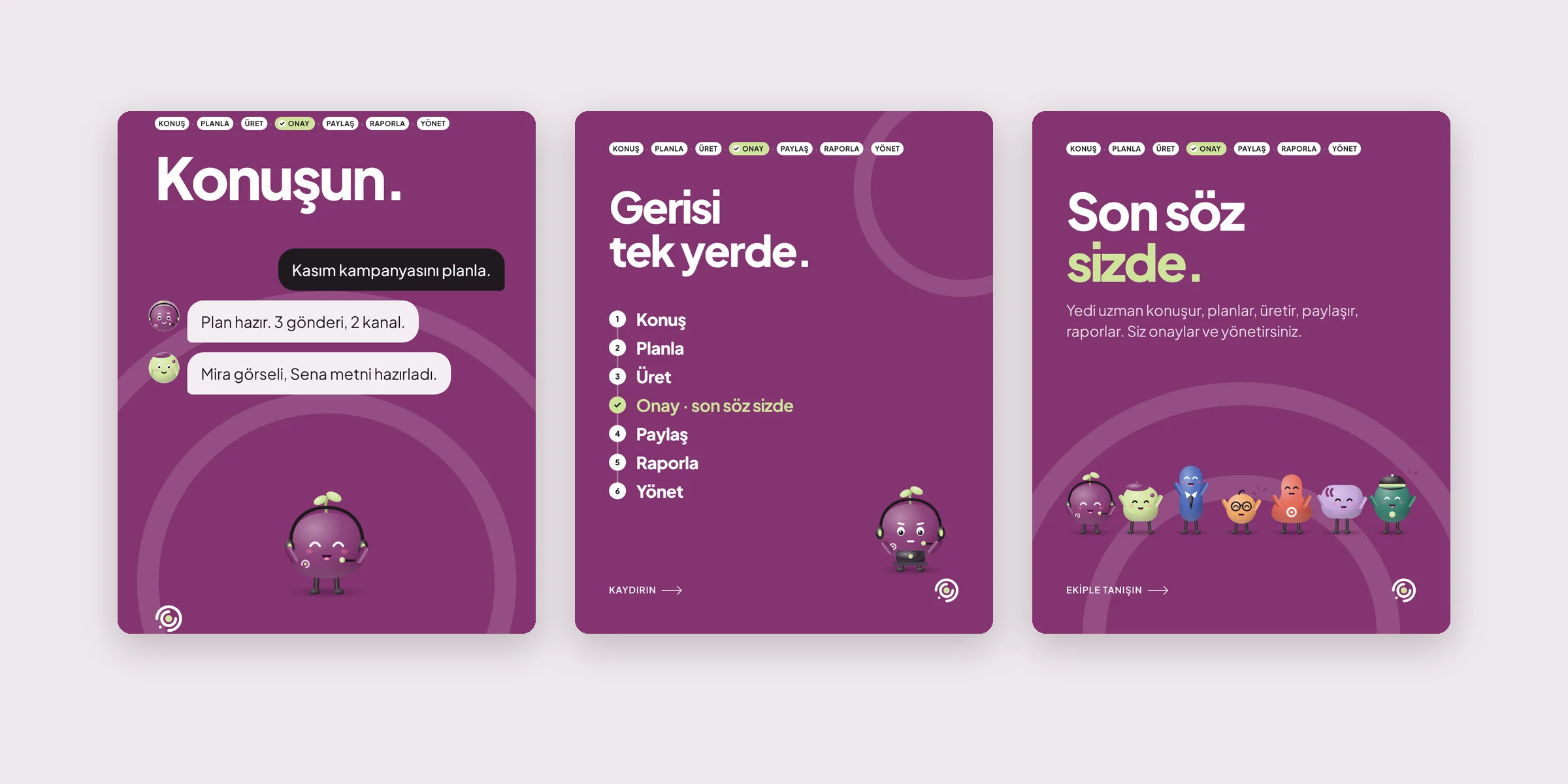 Three pinned Instagram posts in Turkish on plum backgrounds: Konuşun, with a sample plan; Gerisi tek yerde, listing the steps; and Son söz sizde, with the whole character team.