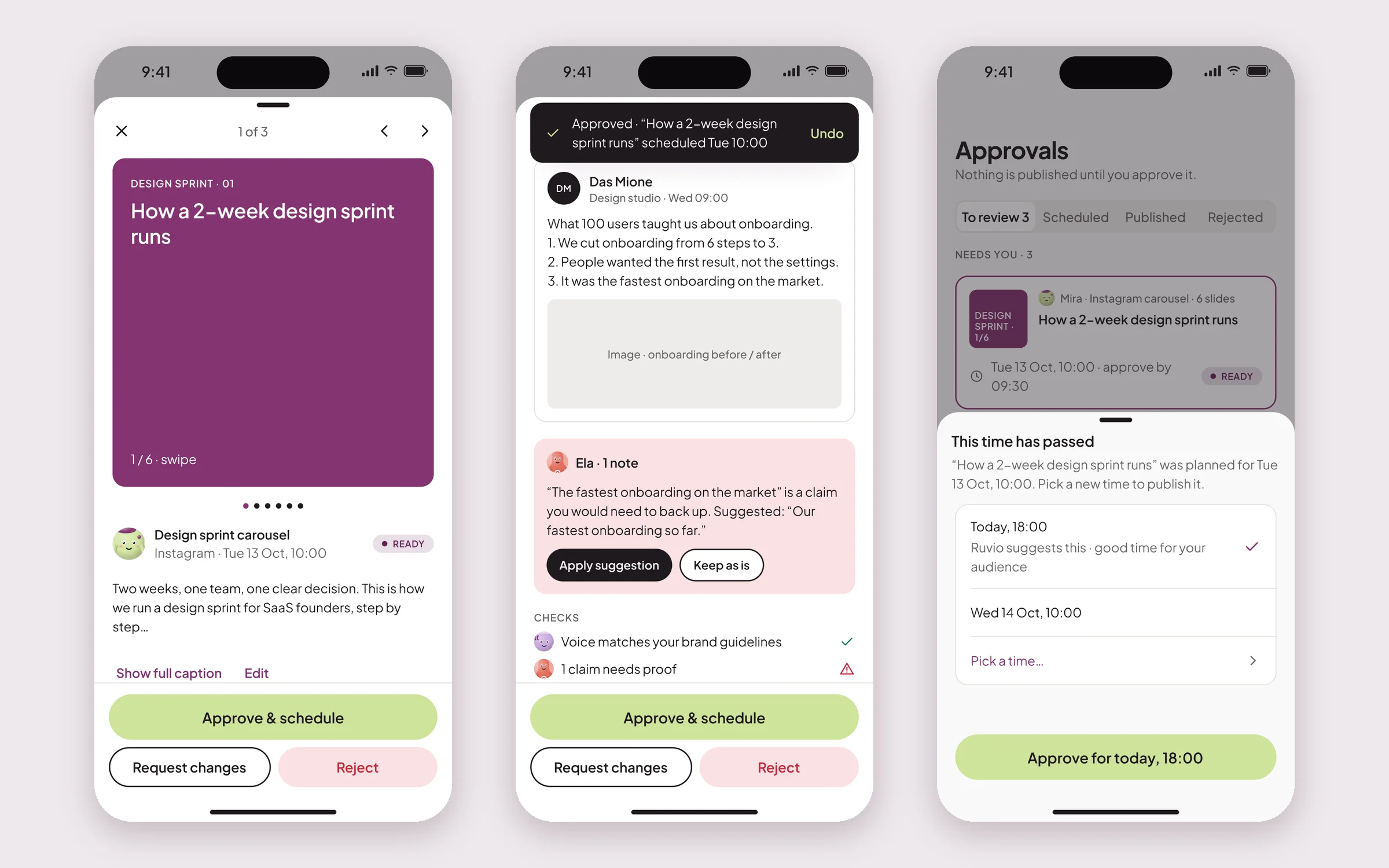 Three iPhone screens: the review popup with an Instagram carousel preview, the approved state with an Undo bar and a note from Ela, and the Approvals list with a time suggestion for a rescheduled post.