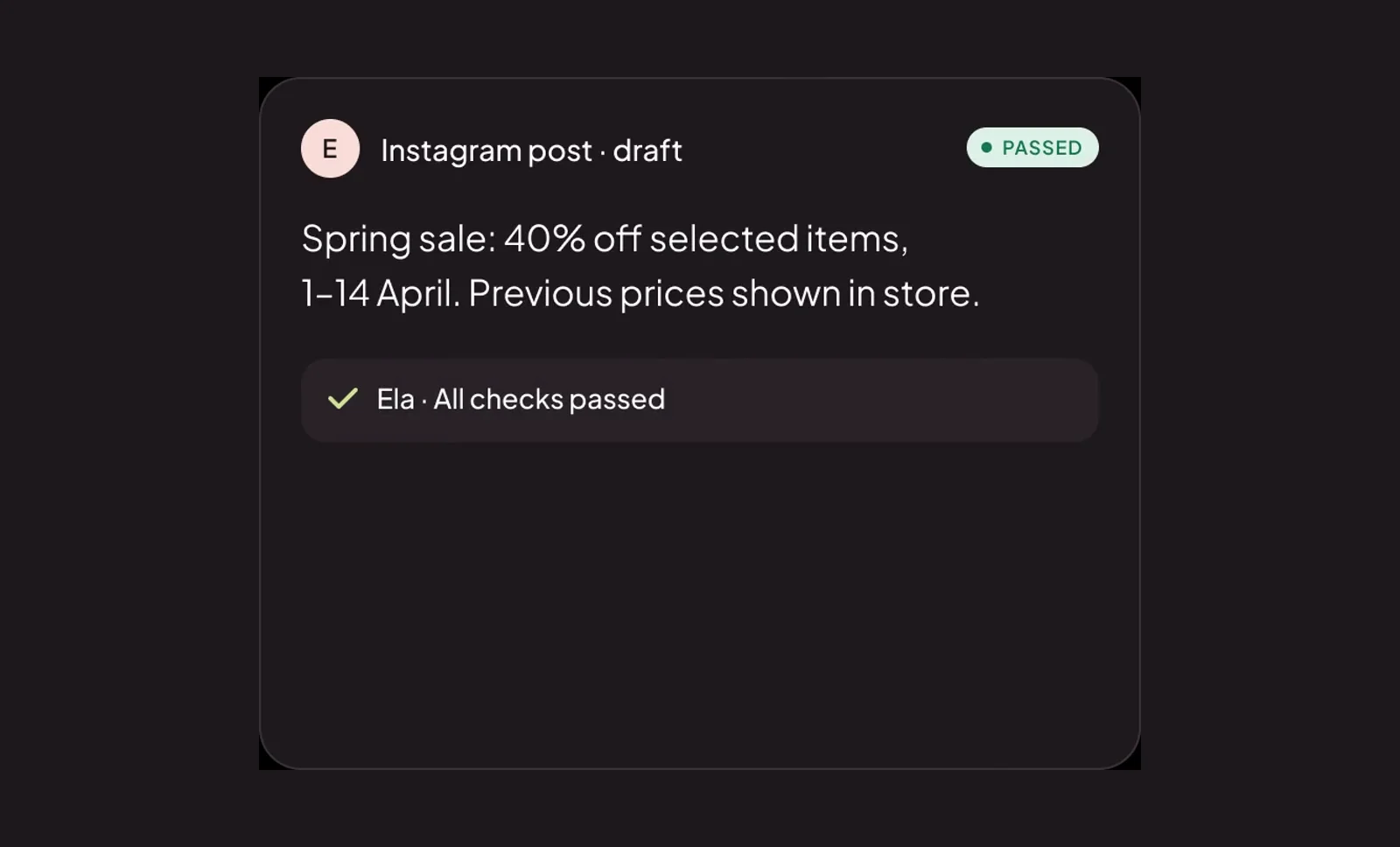 An Instagram post draft with a Checking chip while Ela, the compliance expert, reads it.
